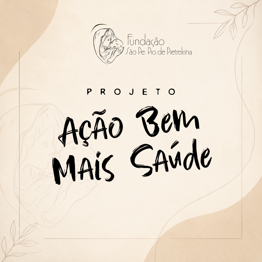 Projeto Ação Bem Mais Saúde