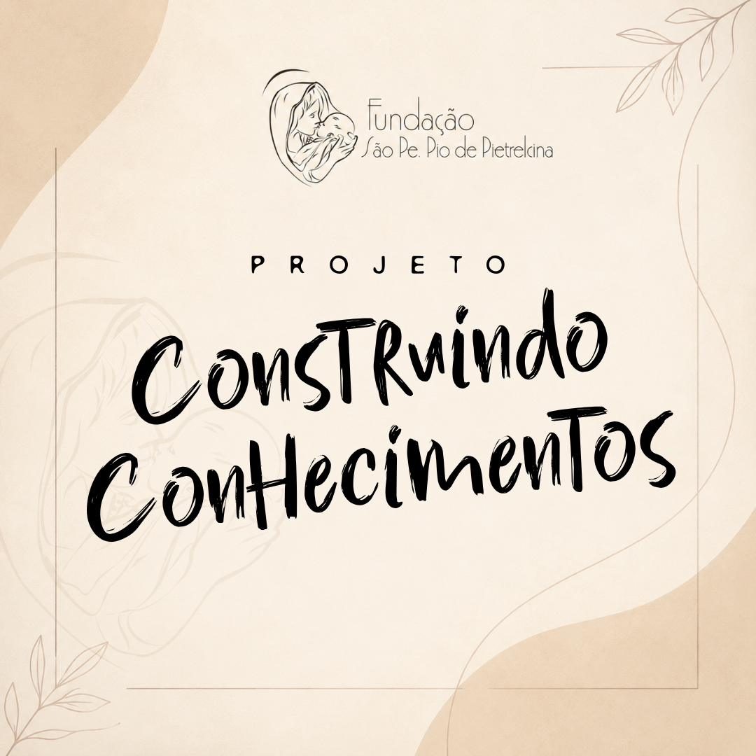 Projeto Construindo Conhecimentos