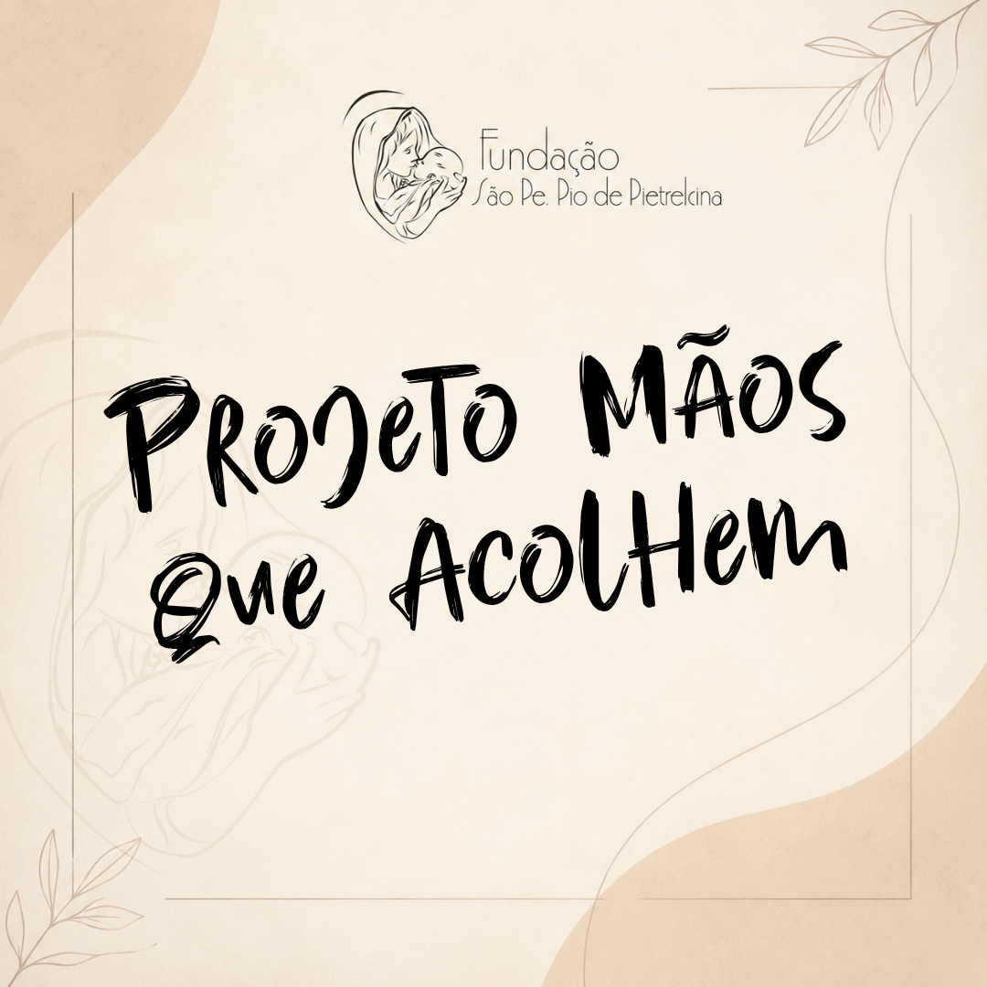 Projeto Mãos que Acolhem