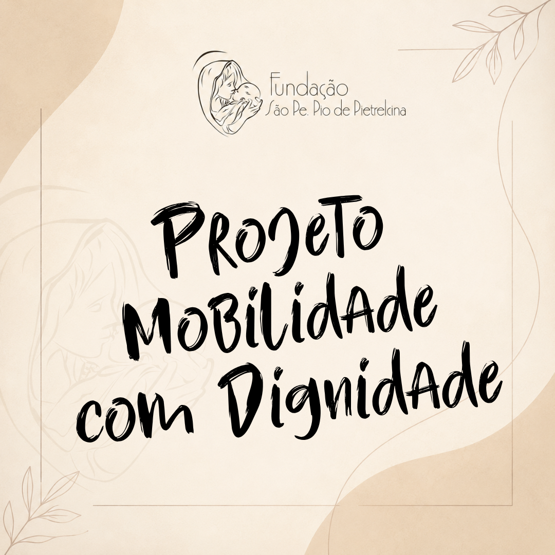 Projeto Mobilidade com Dignidade